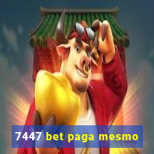 7447 bet paga mesmo